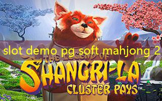 slot demo pg soft mahjong 2 slot demo pg soft mahjong 2