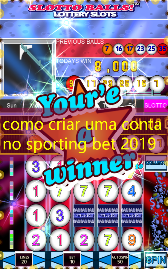 como criar uma conta no sporting bet 2019